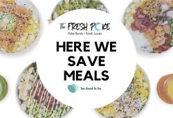 CERO DESPERDICIOS DE COMIDA EN THE FRESH POKE