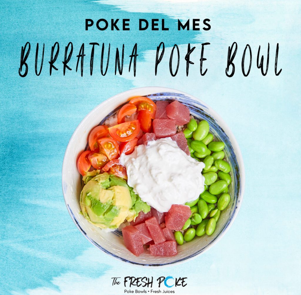 BURRATUNA POKE DEL MES marzo 2